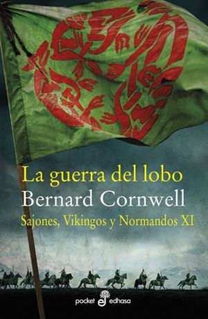GUERRA DEL LOBO, LA (SAJONES, VIKINGOS Y NORMANDOS XI) | 9788435022538 | CORNWELL, BERNARD