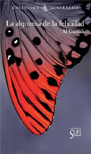 ALQUIMIA DE LA FELICIDAD, LA | 9788412349085 | AL-GAZZALI
