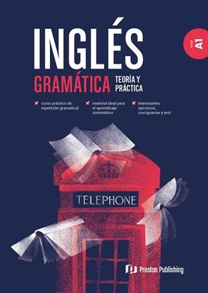 INGLES GRAMATICA TEORIA Y PRACTICA A1 | 9788366384859