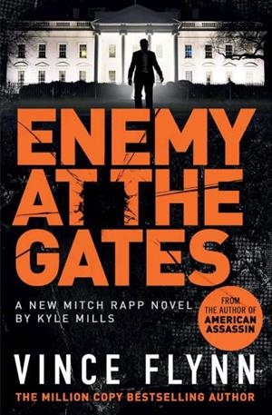 ENEMY AT THE GATES | 9781398514454 | FLYNN, VINCE