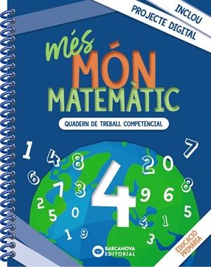 MÉS MÓN MATEMÀTIC 4 | 9788448957469 | ACHÓN, JORDI / UTGÉS, JOSEP MARIA