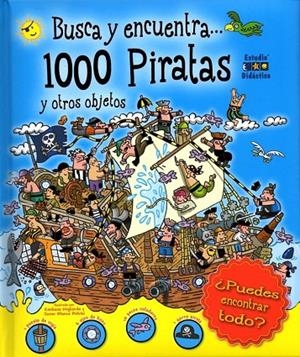 1000 PIRATAS Y OTROS OBJETOS | 9788497866446 | MIGLIARDO, EMILIANO / BLANCO BELVISI, JAVIER
