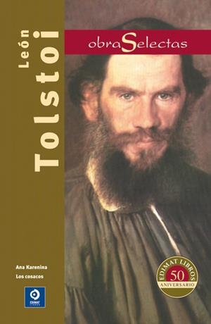 LEÓN TOLSTOI. OBRAS SELECTAS | 9788497941525 | TOLSTOI, LEÓN