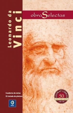 LEONARDO DA VINCI. OBRAS SELECTAS | 9788497941518 | DA VINCI, LEONARDO
