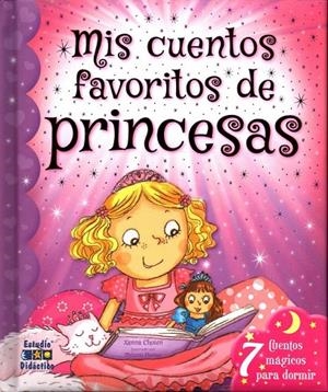 MIS CUENTOS FAVORITOS DE PRINCESAS | 9788497866507 | CHOWN, XANNA