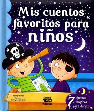 MIS CUENTOS FAVORITOS PARA NIÑOS | 9788497866484 | CHOWN, XANNA
