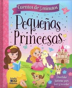 CUENTOS DE 5 MINUTOS. PEQUEÑAS PRINCESAS | 9788497867887 | IGLOO BOOKS