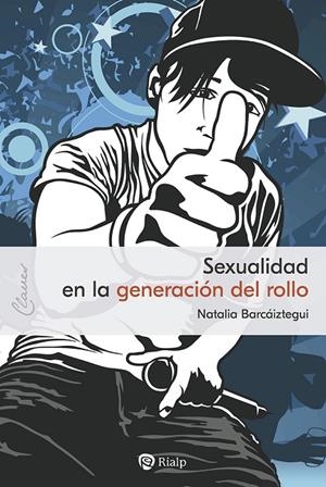 SEXUALIDAD EN LA GENERACIÓN DEL ROLLO | 9788432161520 | BARCÁIZTEGUI JADRAQUE, NATALIA