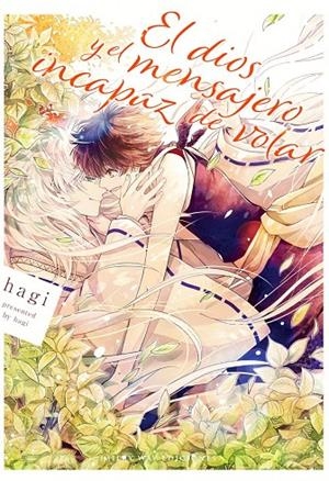 DIOS Y EL MENSAJERO INCAPAZ DE VOLAR, EL | 9788419195401 | HAGI