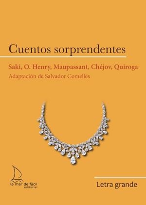 CUENTOS SORPRENDENTES (EDICIÓN EN LETRA GRANDE) | 9788418378638 | AA, VV