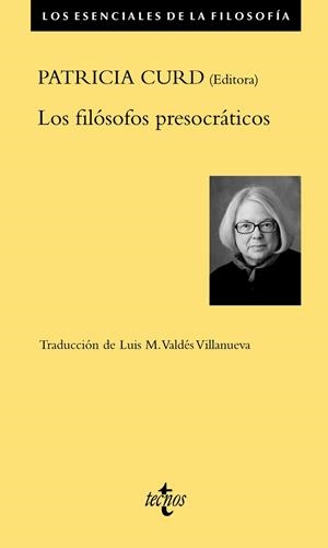 FILÓSOFOS PRESOCRÁTICOS, LOS | 9788430983148 | CURD, PATRICIA / MCKIRAHAN, RICHARD D. / CURD, PATRICIA / HACKETT PUBLISHING CO. / VALDÉS VILLANUEVA