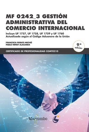 GESTION ADMINISTRATIVA DEL COMERCIO INTERNACIONAL (9 EDICIÓN) | 9788426734730 | PEIRATS, FRANCISCA/NINOT, PABLO