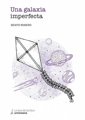 GALAXIA IMPERFECTA, UNA | 9788419298003 | ROMERO, BENITO