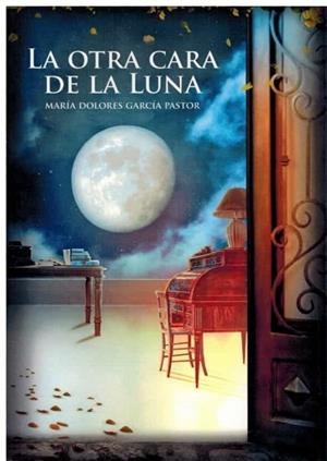 OTRA CARA DE LA LUNA, LA | 9788412172294 | GARCIA PASTOR, MARIA DOLORES