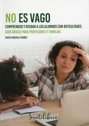NO ES VAGO | 9788426734181 | GONZALEZ MUÑOZ, DAVID