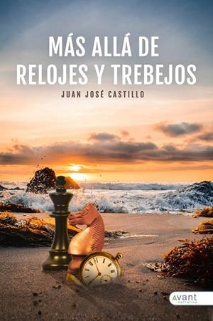 MÁS ALLÁ DE RELOJES Y TREBEJOS | 9788419197313 | CASTILLO, JUAN JOSÉ