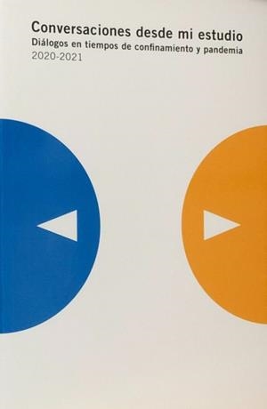CONVERSACIONES DESDE MI ESTUDIO | 9788417434205