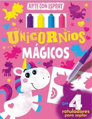 UNICORNIOS MAGICOS. ARTE CON SPRAY | 9788491962250