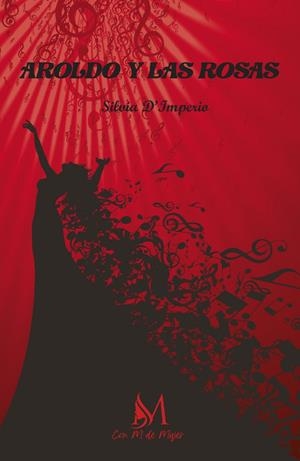 AROLDO Y LAS ROSAS | 9788419327215 | D'IMPERIO, SILVIA