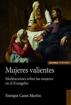 MUJERES VALIENTES | 9788431337469 | CASES MARTIN, ENRIQUE