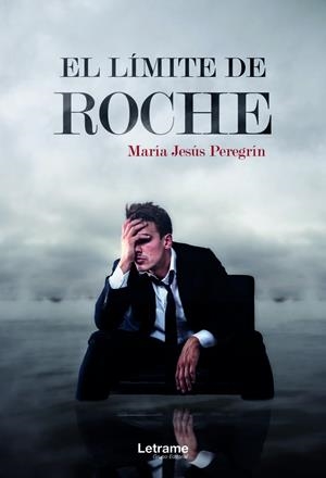 LÍMITE DE ROCHE, EL | 9788411145251 | PEREGRÍN, MARÍA JESÚS