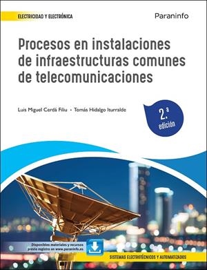 PROCESOS EN INSTALACIONES DE INFRAESTRUCTURAS COMUNES DE TELECOMUNICACIONES | 9788413661643 | CERDA FILIU, LUIS MIGUEL / HIDALGO ITURRAL