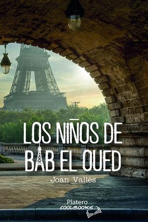 NIÑOS DE BAB EL QUED, LOS | 9788412517842 | VALLES, JOAN