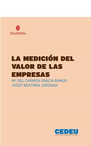 MEDICION DEL VALOR DE LAS EMPRESAS, LA | 9788419199034 | GRACIA RAMOS, MARIA DEL CARMEN