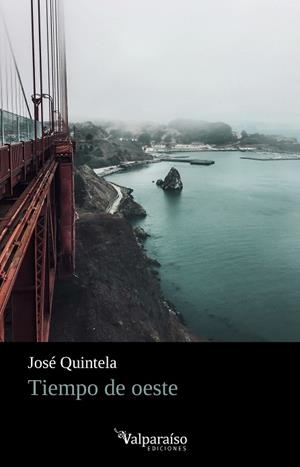 TIEMPO DE OESTE | 9788418694929 | QUINTELA,JOSE