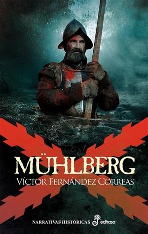 MÜHLBERG | 9788435063968 | FERNÁNDEZ CORREAS, VÍCTOR