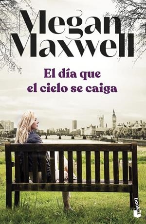 DÍA QUE EL CIELO SE CAIGA, EL | 9788408258698 | MAXWELL, MEGAN