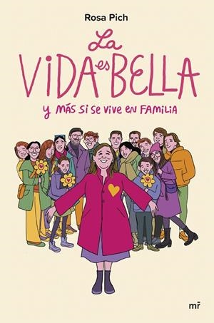 VIDA ES BELLA, LA | 9788427049840 | PICH, ROSA