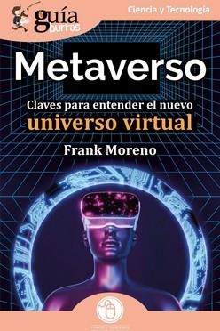 GUÍABURROS. METAVERSO | 9788419129383 | MORENO, FRANK