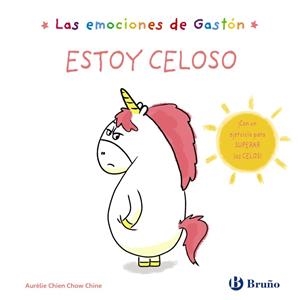 EMOCIONES DE GASTÓN, LAS. ESTOY CELOSO | 9788469666449 | CHIEN CHOW CHINE, AURÉLIE