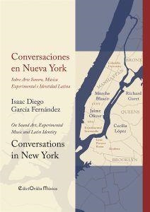 CONVERSACIONES EN NUEVA YORK / CONVERSATIONS IN NEW YORK | 9788412217391 | GARCÍA FERNÁNDEZ, ISAAC DIEGO