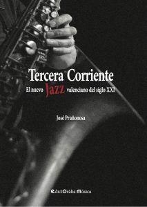TERCERA CORRIENTE | 9788494546525 | PRUÑONOSA FURIÓ, JOSÉ