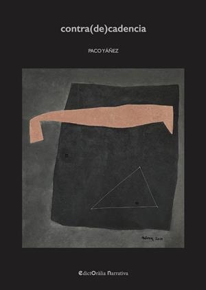 CONTRA(DE)CADENCIA | 9788412348538 | YÁÑEZ CALVIÑO, FRANCISCO