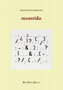 RECORRIDO | 9788412217346 | FERRANDO COLOM, BARTOLOMÉ