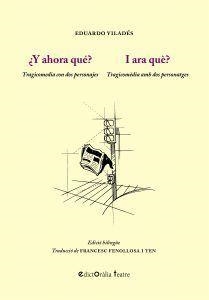 ¿Y AHORA QUÉ? / I ARA QUÈ? | 9788412217308  | VILADÉS, EDUARDO