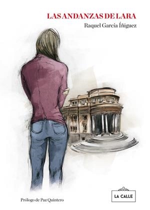 ANDANZAS DE LARA, LAS | 9788416164134 | GARCÍA IÑIGUEZ, RAQUEL