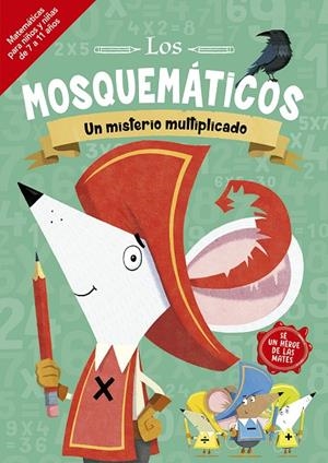 MOSQUEMÁTICOS, LOS. UN MISTERIO MULTIPLICADO | 9788491455554 | BIGWOOD, JOHN