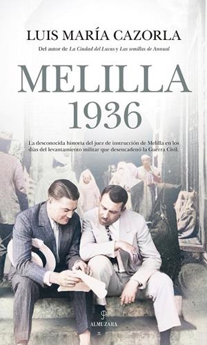 MELILLA 1936 | 9788418648557 | CAZORLA, LUIS MARIA