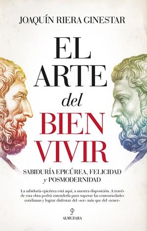 ARTE DEL BIEN VIVIR, EL | 9788416750931 | RIERA, JOAQUIN