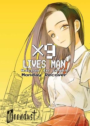 X9 LIVES MAN-WALLOW IN LIGHT | 9788419122087 | RECOVER, MONDAY