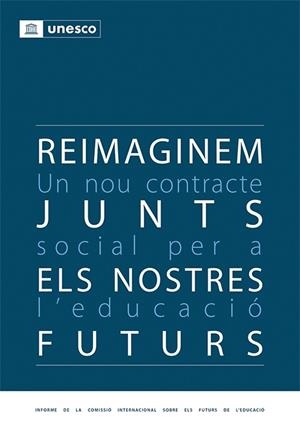 REIMAGINEM JUNTS ELS NOSTRES FUTURS | 9788418627958