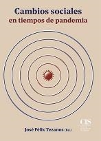 CAMBIOS SOCIALES EN TIEMPOS DE PANDEMIA | 9788474768756 | TEZANOS, JOSÉ FÉLIX