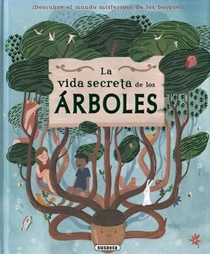 VIDA SECRETA DE LOS ÁRBOLES, LA | 9788467784848 | BUTTERFIELD, MOIRA