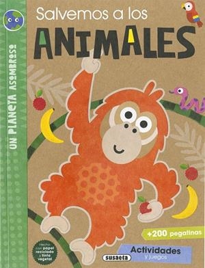 SALVEMOS A LOS ANIMALES | 9788467784312 | SUSAETA, EQUIPO