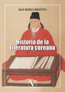 HISTORIA DE LA LITERATURA COREANA | 9788413378268 | RIOTTO, MAURIZIO