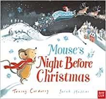 MOUSE'S NIGHT BEFORE CHRISTMAS | 9781788005449 | CORDEROY, TRACE
